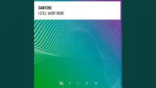 I Still Want More (Extended Mix)