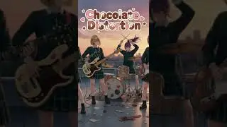 Chocolate Distortion/SUN CHEEKS