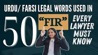 50 Urdu/Farsi  Words Used in FIR/LCR | Legal Terminology Explained