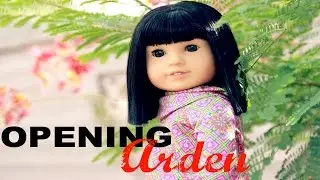 OPENING AMERICAN GIRL DOLL IVY LING (ARDEN WOODS)