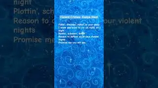 Violent Crimes- Kanye West #lyrics #music #song #violentcrimes #kanyewest #2018music #hitsjustmusic
