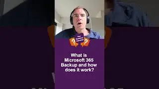 Microsoft 365 Backup Overview