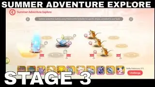SUMMER ADVENTURE EXPLORE - STAGE 3 RETALIATION ► Pocket Incoming