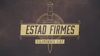 Estad Firmes (Predicaci&oacute;n Bautista Fundamental)