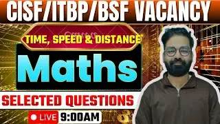 📘TIME, SPEED & DISTANCE   II   BY R K SIR | CISF Driver Written Exam Maths | 100% Selection Strategy