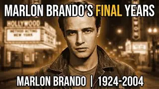 How Marlon Brando Spent His Final Years