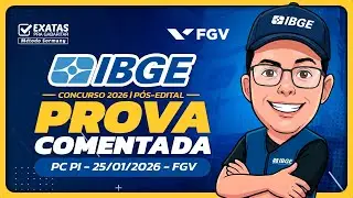 Concurso IBGE 2026: Prova Comentada PCPI 2026 - O que esperar da FGV?