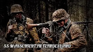 [War Song] SS Marschiert IN Feindesland/Wolfnacht