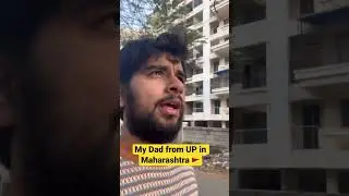 My Dad from U.P in Maharashtra 👴🏻🚩#comedy #sachinawasthi #ytshorts #mumbai #maharashtra