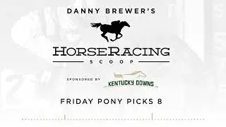 Friday Pony Picks EP8