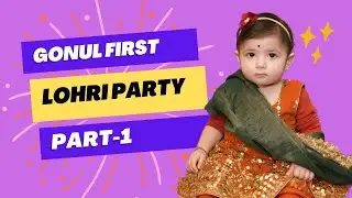 GONUL FIRST LOHRI PARTY | 2023 | PART-1