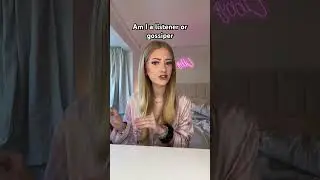 Am I a listener or gossiper HELP #relatable #gossip #listener #trend #trending #viral
