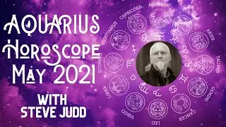 Aquarius Horoscope - May 2021