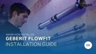 Geberit Flowfit- Installation Guide