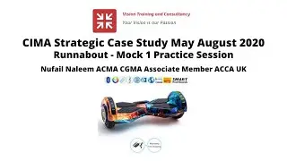 1  CIMA Strategic Case Study May Aug 2020 Runnabout Day 2 Mock 1