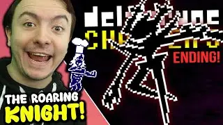 The Roaring Knight! - Deltarune (Chapter 3) | Ending | First Playthrough