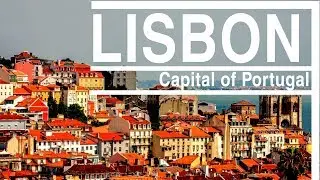 Lisbon - Portugal : City with Amazing History | WomenByte