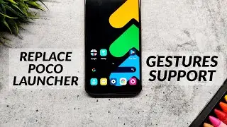 Replace POCO LAUNCHER With Stock Android Launcher | Enable Gestures Support | Poco X2,M2 Pro