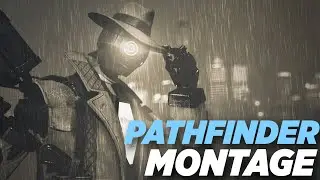 Pathfinder 🔗 - HUSTLER ZAYDE WOLF (Apex Montage)