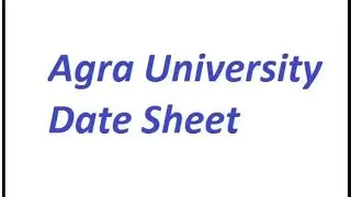 Agra university main exam date sheet आ गयी|| ba bsc bcom exam date|| dbrau exam date sheet out