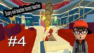 Scary evil teacher horror teacher : scary pranster level 4 | scary evil teacher prank game update