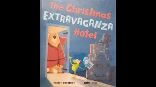 Christmas Kids Book Read Along. The Christmas Extravaganza Hotel #kids #reading #kidsvideo #story