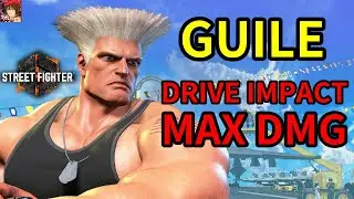 [SF6|スト6] GUILE DRIVE IMPACT COMBO [ガイルインパクト最大ダメージコンボ]