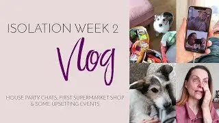 ISOLATION WEEK 2 VLOG |  A hard week of events - Bang On Style