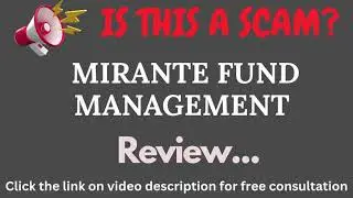 Mirante-fund-management.com Review: THIS IS A SCAM? (Mirante Fund Management)
