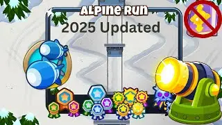 Alpine Run [Double HP MOABs] Guide | No Monkey Knowledge | BTD 6 (2025 Updated)