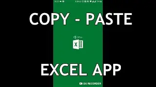 Excel on Mobile - How to Copy Paste or Fill Series
