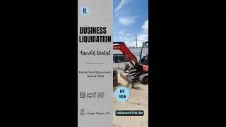Business Liquidation Auction | Sep 12 | Angels Camp, CA