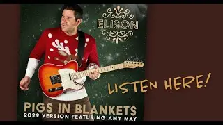 Elison - Pigs In Blankets (Official Video)