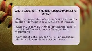 Why Is Selecting The Right Baseball Gear Crucial For Safety? - Baseball Equipment Hub