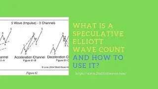 What Is A Speculative Elliott Wave Count And How To Use It?