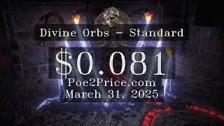 Divine Orbs Price $0.081 on March 31, 2025 in Path of Exile 2