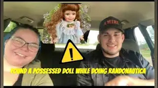 Randonautica Led Us to a Doll...and THIS Happened!