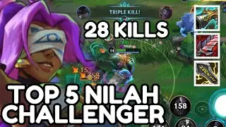 WILD RIFT | TOP 5 CHALLENGER NILAH WITH 28 KILLS TO CARRY THE GAME!