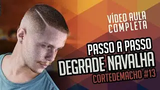 DEGRADÊ NA NAVALHA EM 10 MIN / PASSO A PASSO SIMPLES / #RENOVACAO