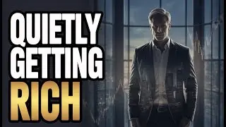How to Get Rich Without Anyone Realizing You&rsquo;re Winning