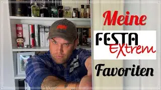 Meine Festa Extrem Favoriten