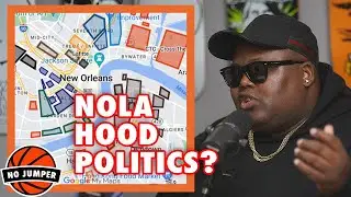 Cash Breaks Down The Politics In New Orleans Hoods