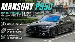 Luxus trifft Tuning: Der Mansory P950 auf Basis des AMG S 63 E Performance