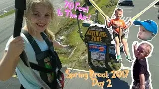 Wild Willy's Adventure Zone | Tree Top Rope Course | Spring Break 2017 Day 2 | GUJ 531