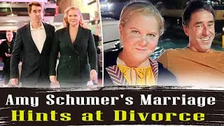 Amy Schumer's Marriage Hints at Divorce Amid Online Revelations