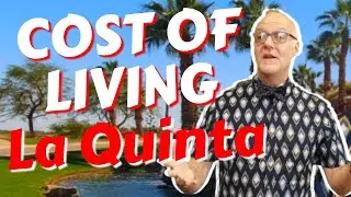 Cost of Living - Is it Expensive in La Quinta?