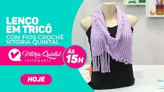 Aprenda a fazer um Lenço de verão em tricô #Coatscorrente #Knitting #tejer