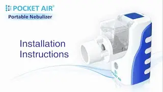 GOCare Portable Nebulizer (DC Jack)_Assembly & Installation