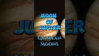 Moons Of Jupiter. Also Know As Galilean Moons #moon #galileo #viral