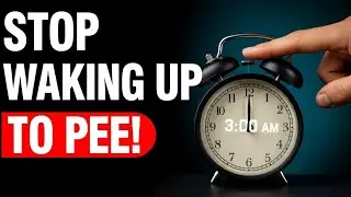 Urologist Reveals: STOP Doing These 5 Nighttime Mistakes to FIX Waking Up to Pee (Nocturia)